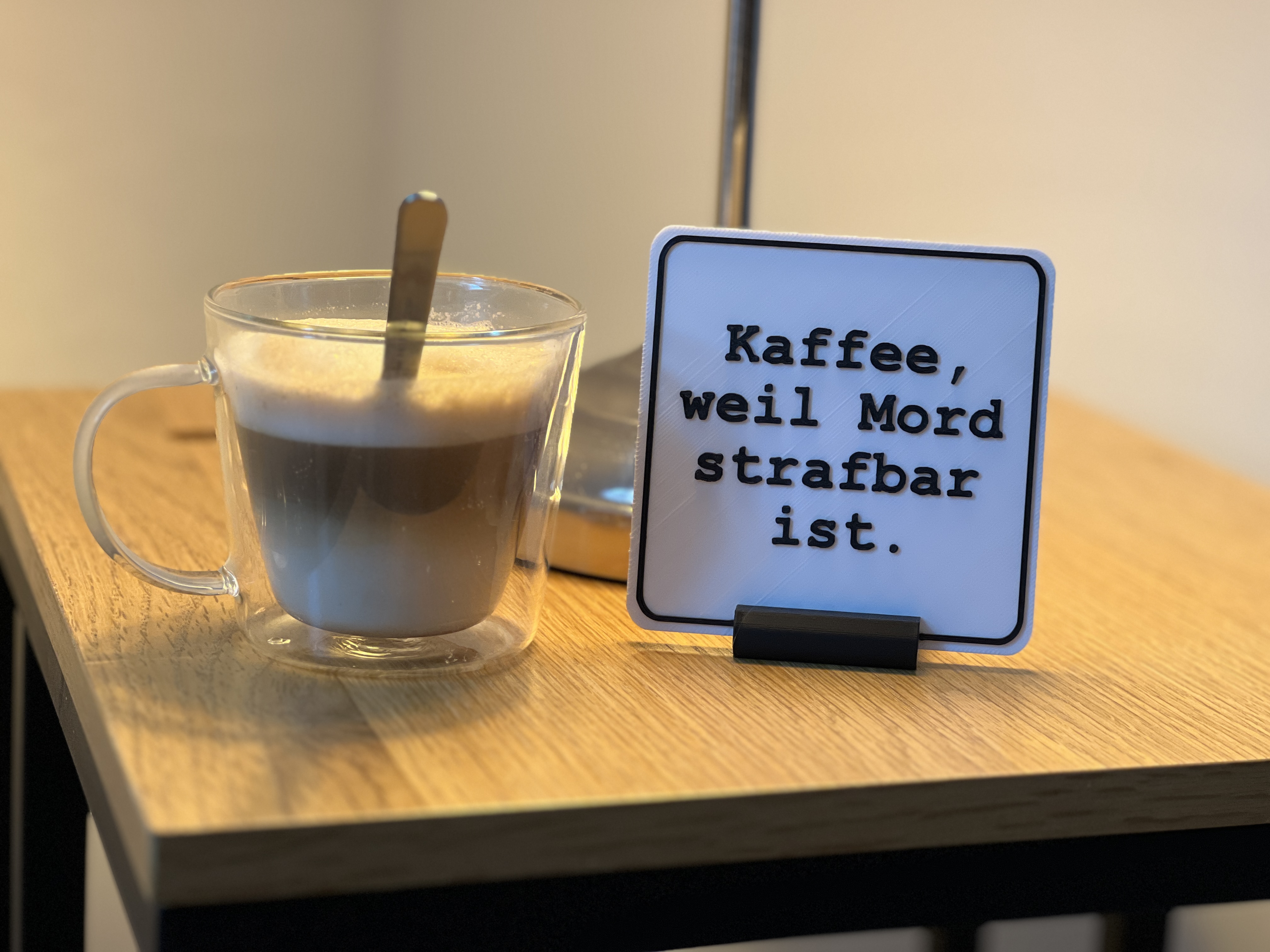 Spruch Aufsteller Statement mit Humor
