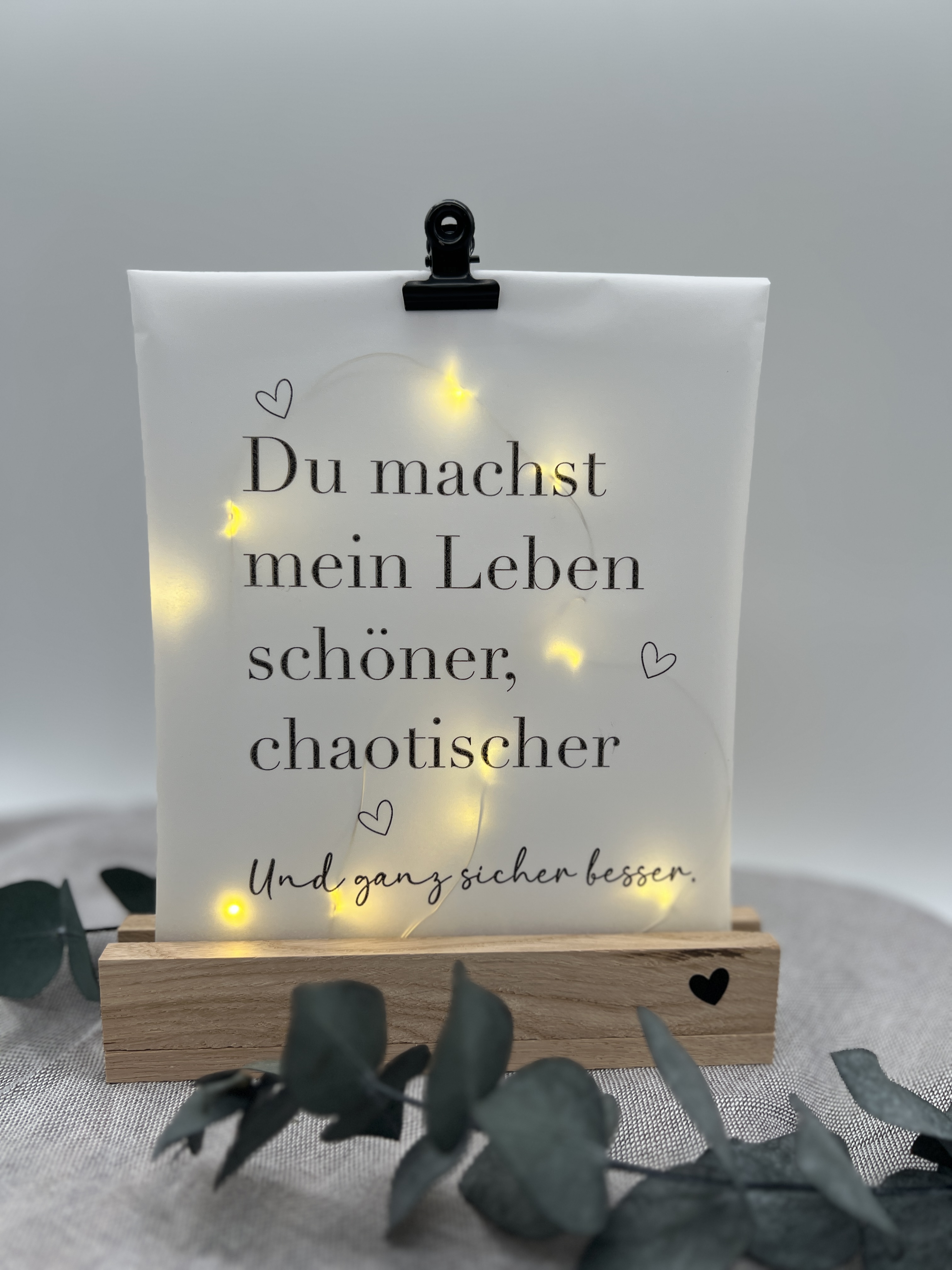 Lichttüte mit Motiv und Spruch Du machst mein Leben schöner 
